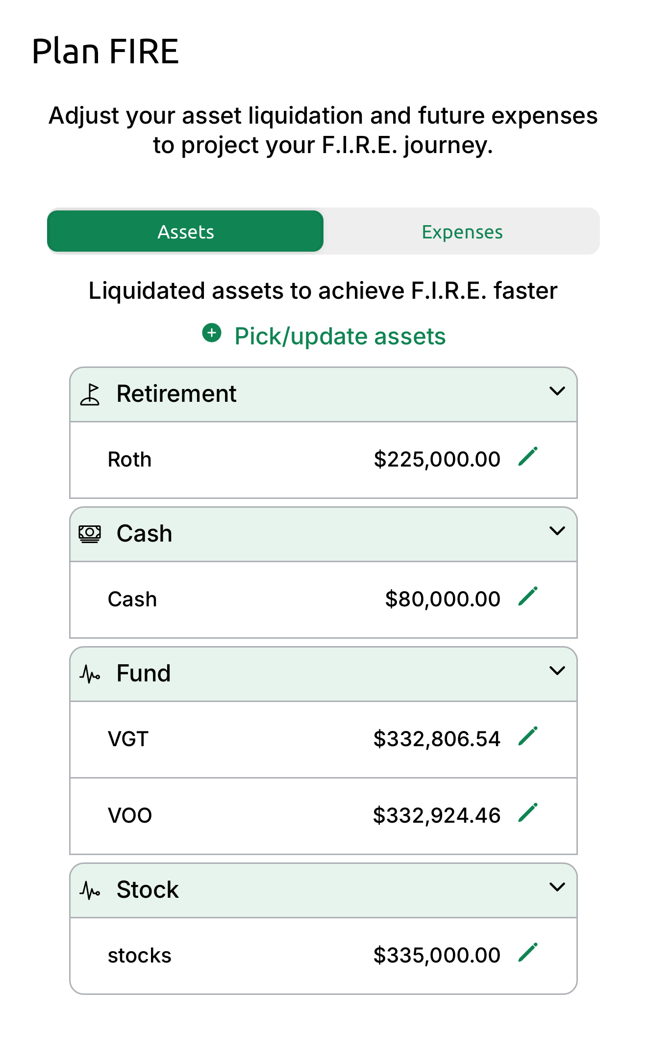A mobile app interface titled 'Plan FIRE' that allows users to adjust asset liquidation and future expenses for financial planning. The screen displays categories for assets including retirement accounts, cash, funds, and stocks, along with their respective values.