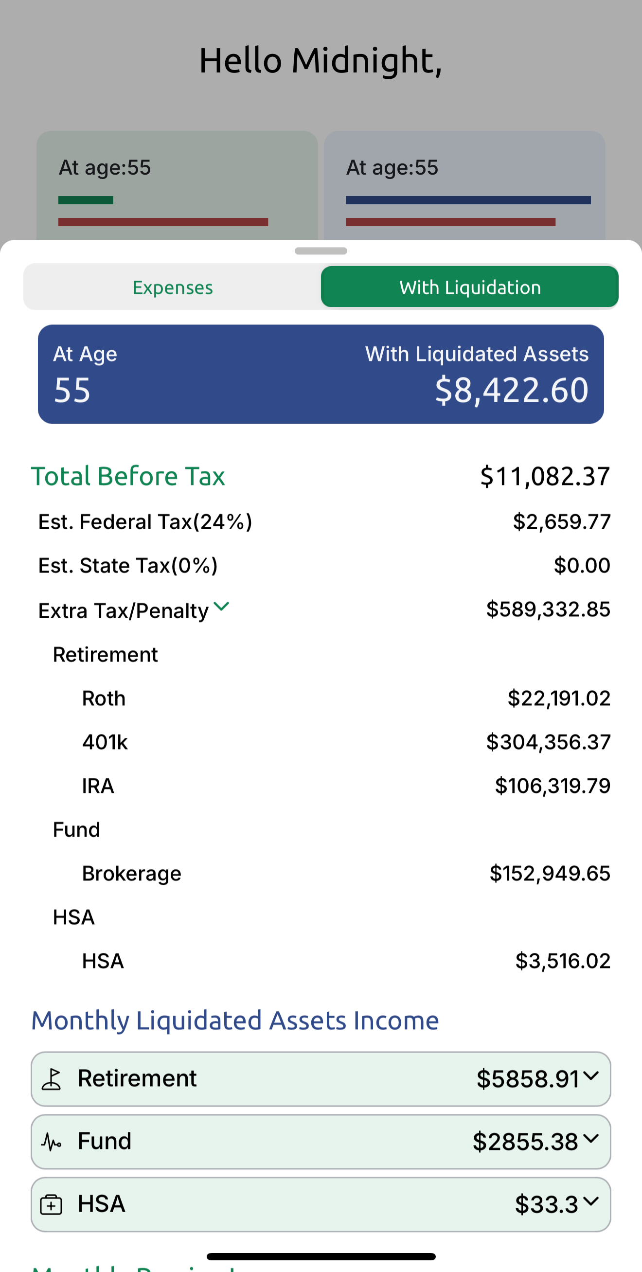 Financial summary display showing income and tax estimates for retirement at age 55, including total before tax, estimated federal and state taxes, and breakdown of liquidated assets income.